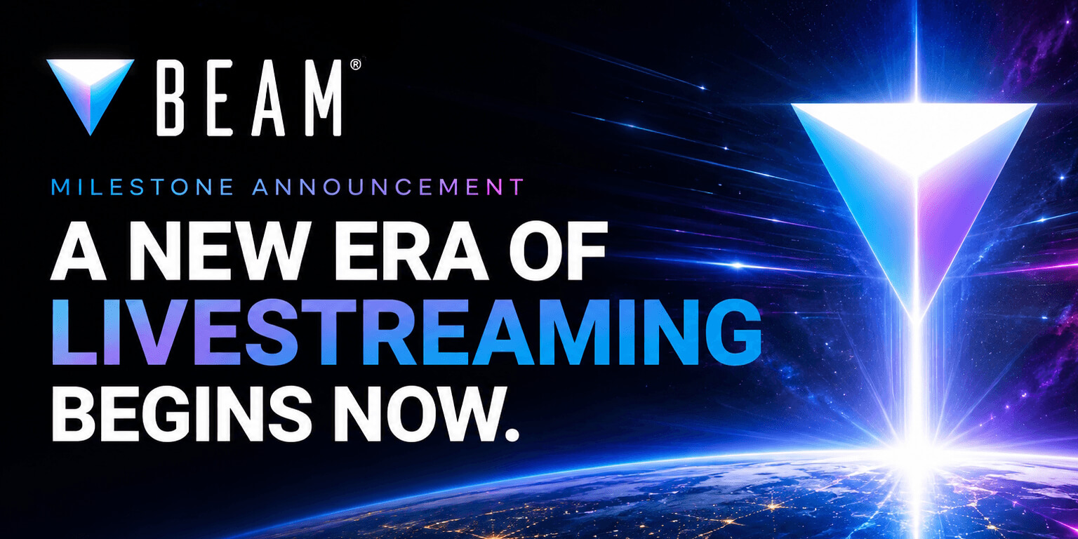 BEAM Unveils Five Breakthrough Technologies That Redefine the Future of Livestreaming
